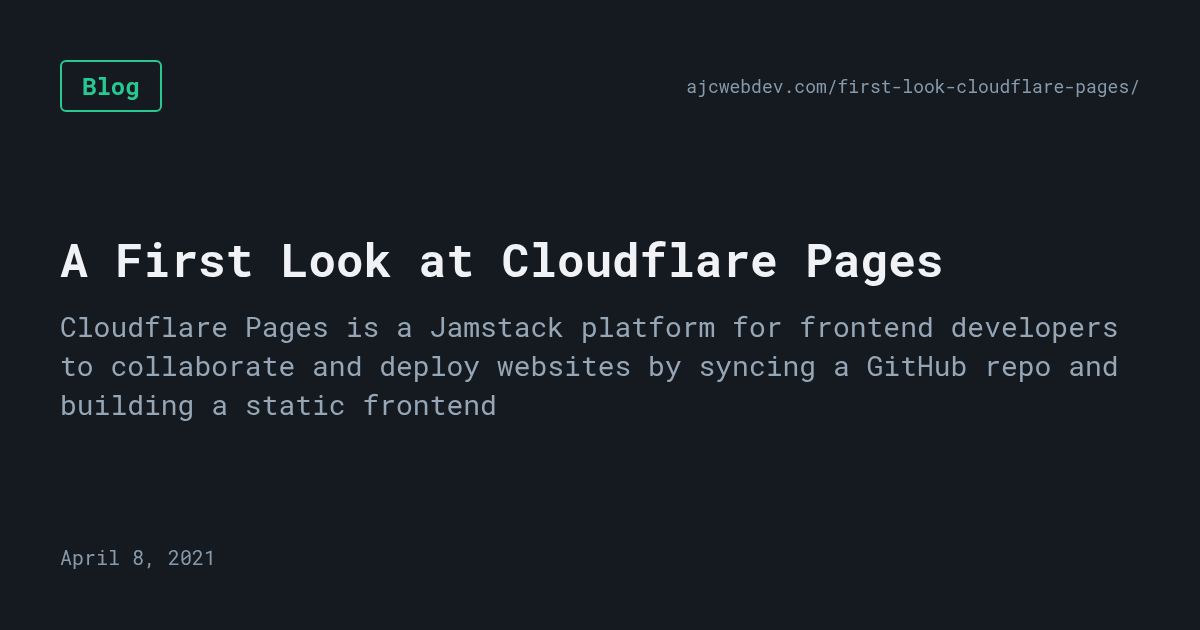 A First Look at Cloudflare Pages