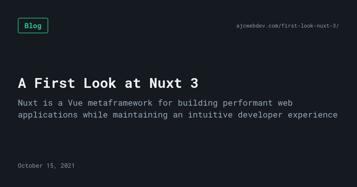 A First Look at Nuxt 3