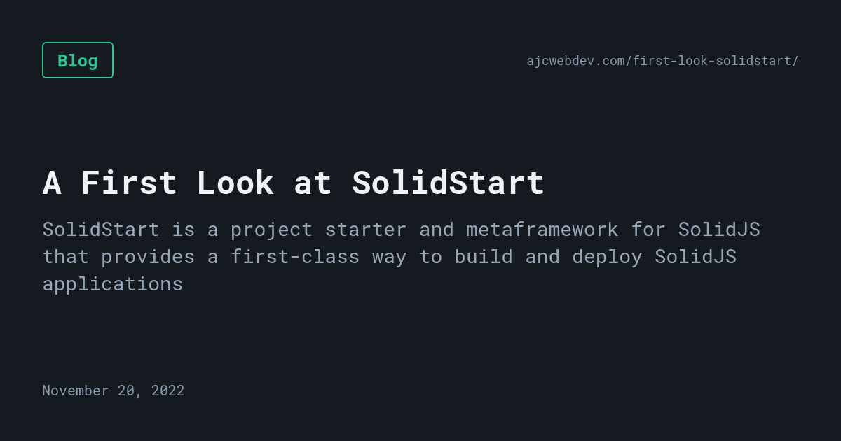 A First Look at SolidStart